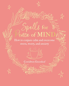 Spells for Peace Of Mind Book