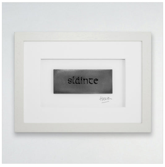 Sláinte - Health
